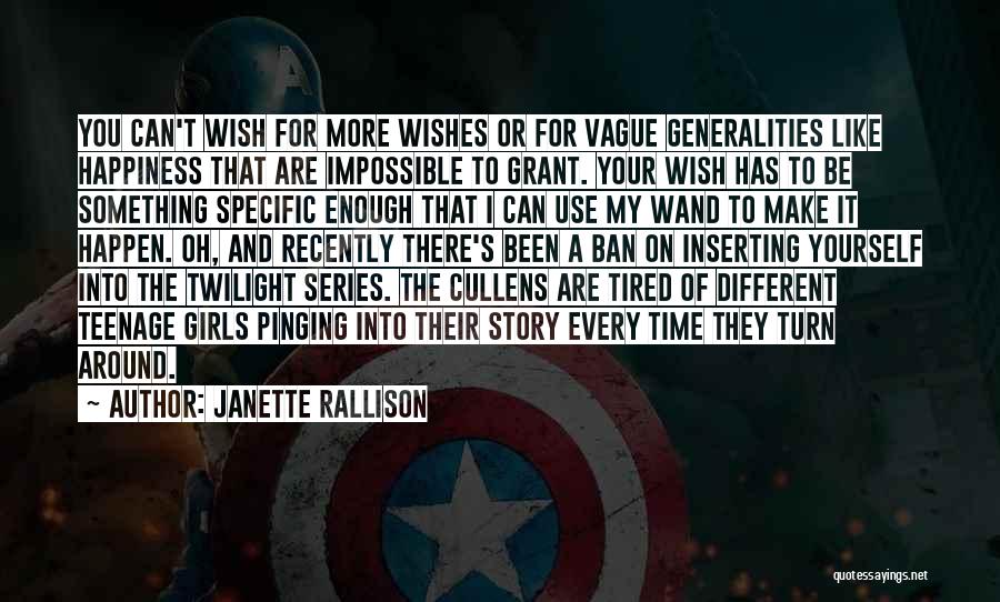 I Wish Happiness Quotes By Janette Rallison