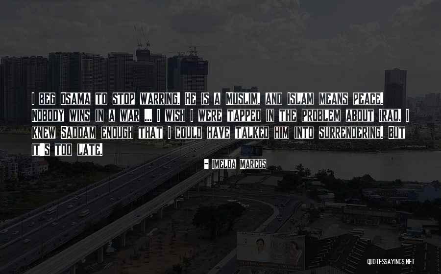 I Wish He Knew Quotes By Imelda Marcos I Wish He Knew Quotes By Imelda Marcos