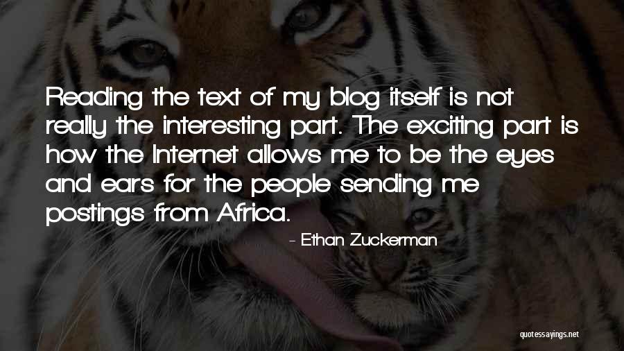 I Wish He Would Text Me Quotes By Ethan Zuckerman I Wish He Would Text Me Quotes By Ethan Zuckerman