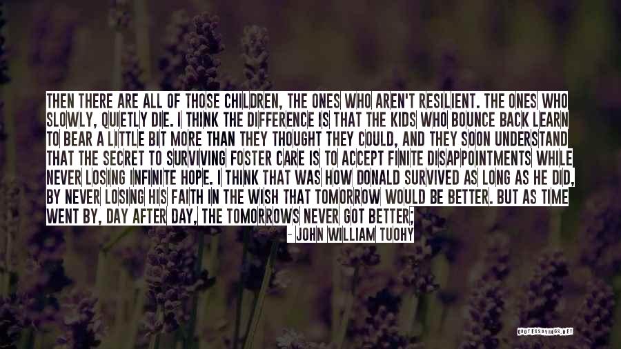 I Wish He Would Understand Quotes By John William Tuohy I Wish He Would Understand Quotes By John William Tuohy
