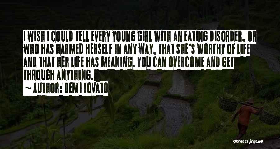 I Wish I Can Tell You Quotes By Demi Lovato