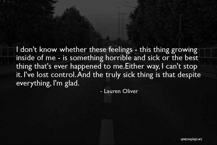 I Wish I Could Control My Feelings Quotes By Lauren Oliver