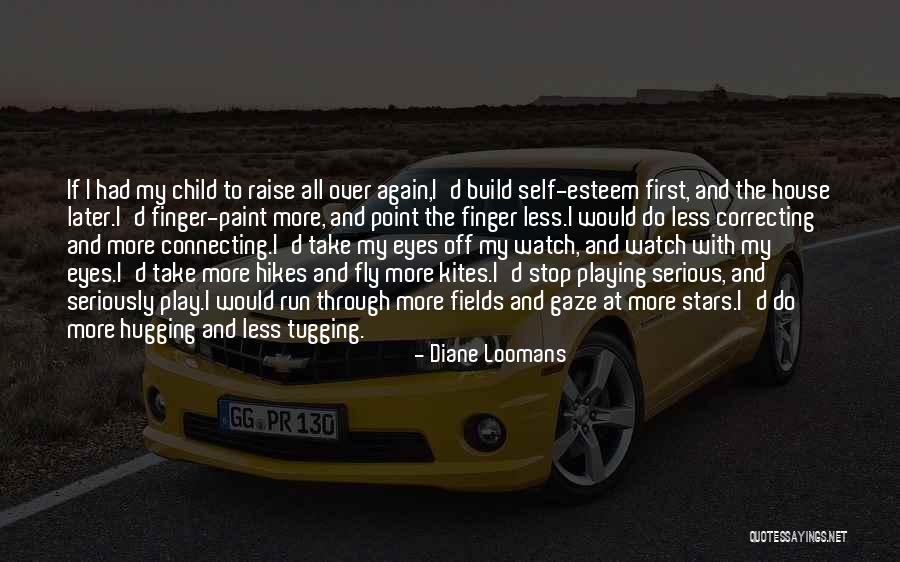 I Wish I Could Fly Quotes By Diane Loomans I Wish I Could Fly Quotes By Diane Loomans