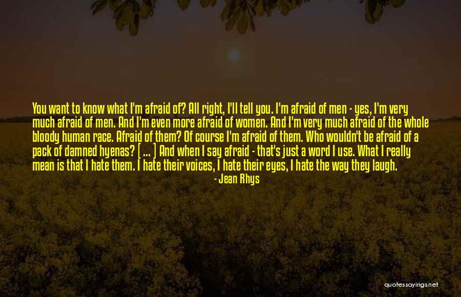 I Wish I Had The Guts To Tell You Quotes By Jean Rhys