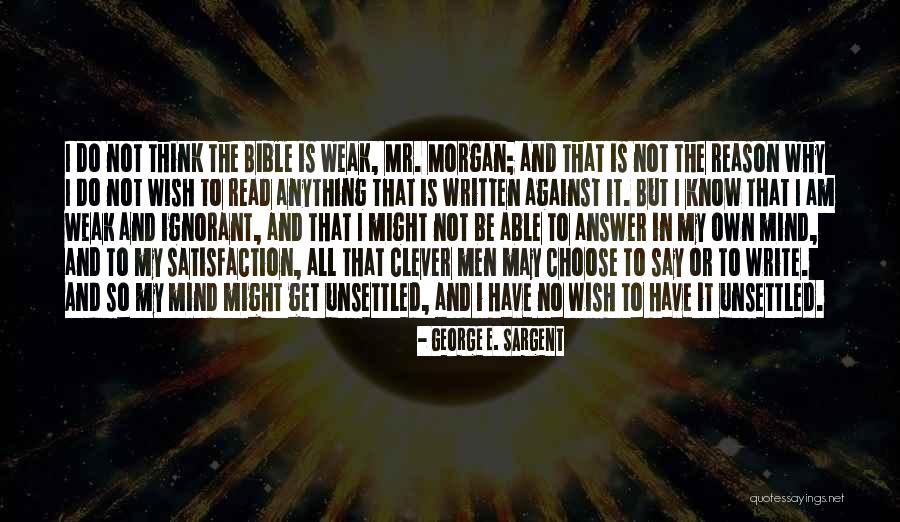I Wish I May I Wish I Might Quotes By George E. Sargent I Wish I May I Wish I Might Quotes By George E. Sargent