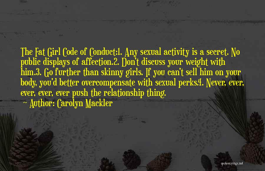 I Wish I Was Skinny Quotes By Carolyn Mackler