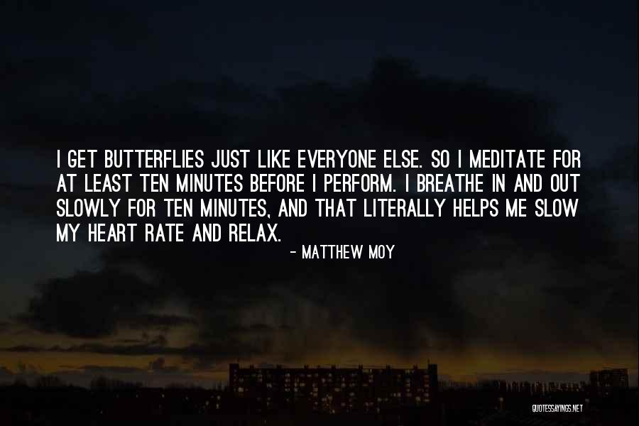 I Wish I Were A Butterfly Quotes By Matthew Moy I Wish I Were A Butterfly Quotes By Matthew Moy