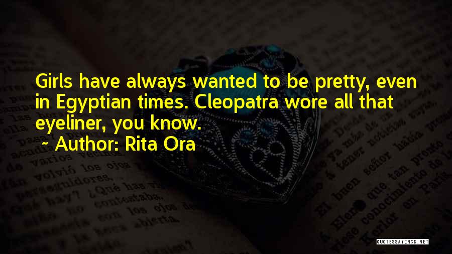 I Wish I Were Pretty Quotes By Rita Ora