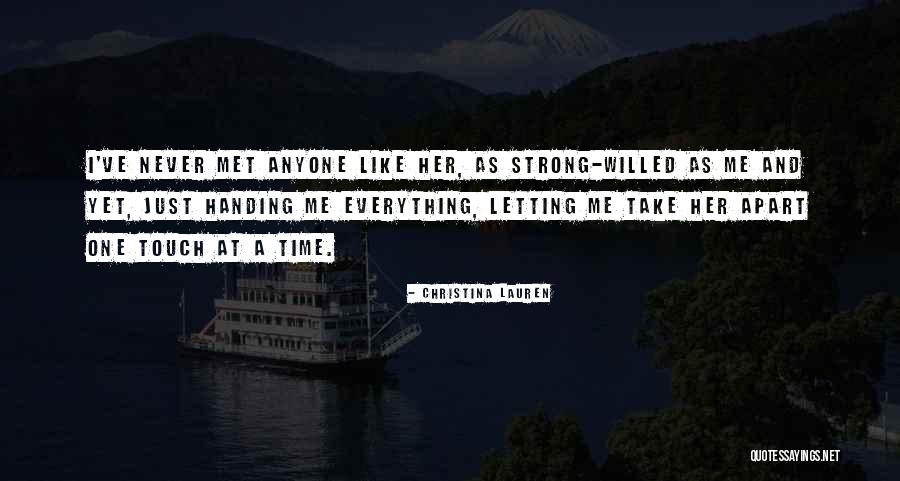 I Wish I Would've Never Met You Quotes By Christina Lauren I Wish I Would've Never Met You Quotes By Christina Lauren