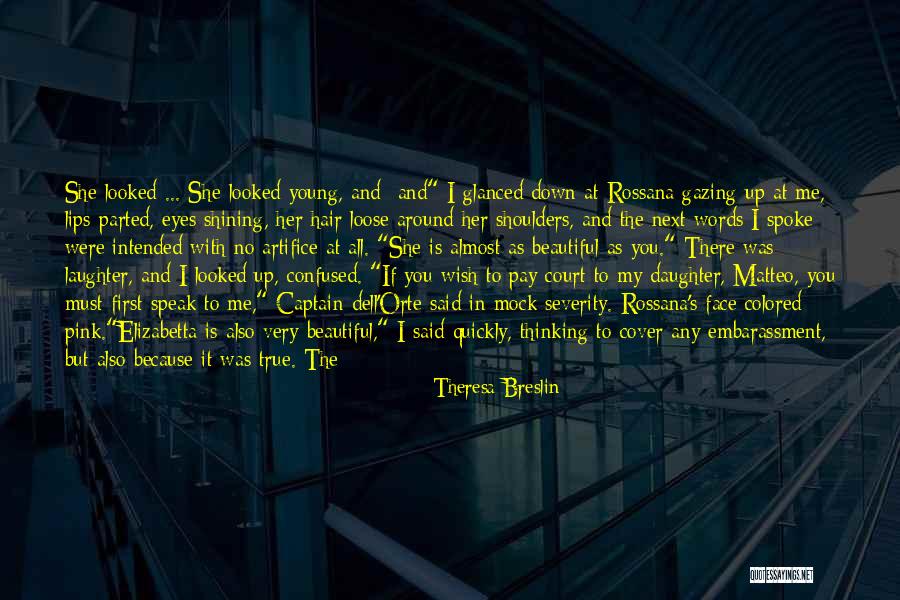 I Wish It Was Me And You Quotes By Theresa Breslin I Wish It Was Me And You Quotes By Theresa Breslin