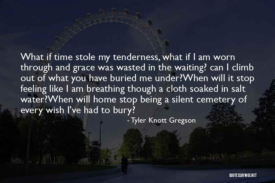 I Wish It Was Me And You Quotes By Tyler Knott Gregson I Wish It Was Me And You Quotes By Tyler Knott Gregson