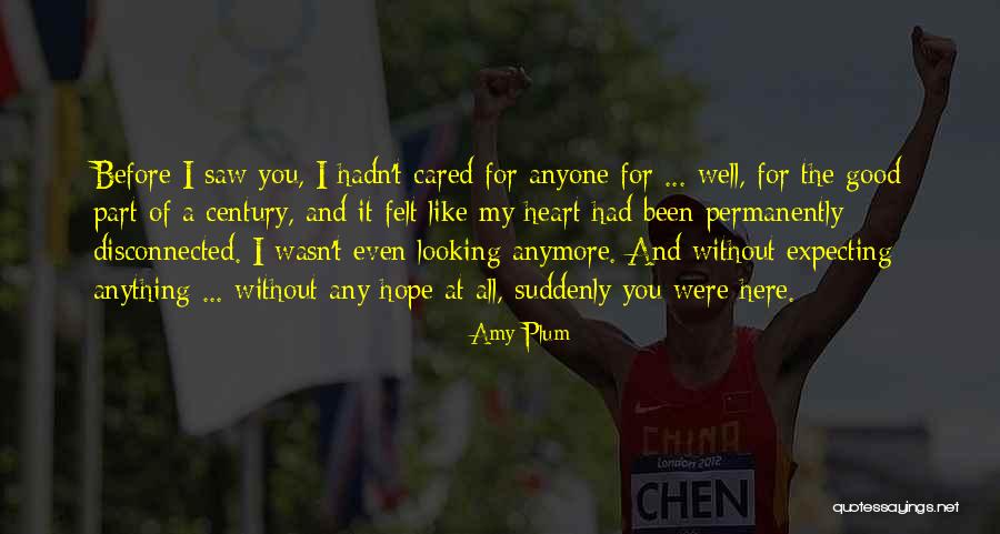 I Wish Someone Cared Quotes By Amy Plum I Wish Someone Cared Quotes By Amy Plum