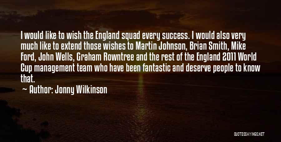 I Wish Success Quotes By Jonny Wilkinson