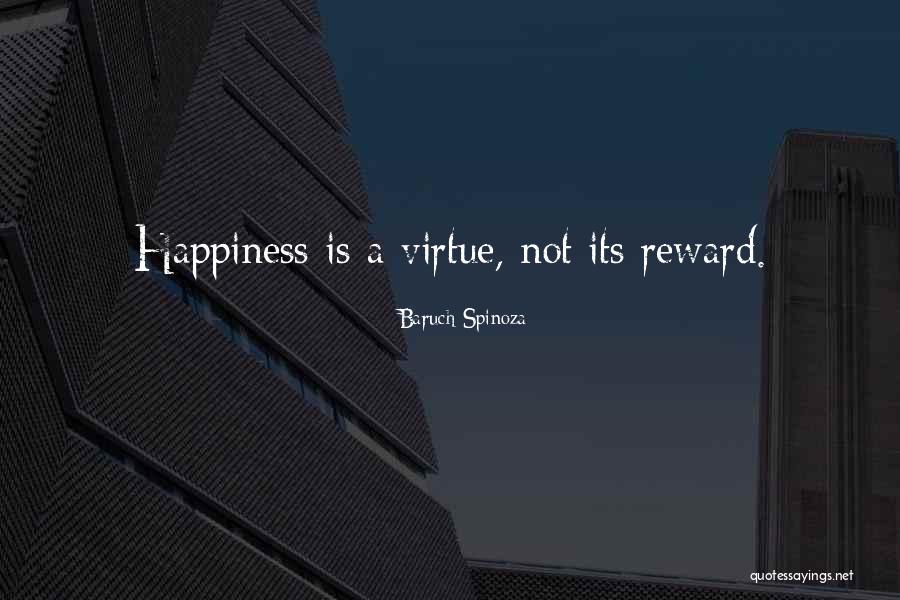 I Wish U Happiness Quotes By Baruch Spinoza