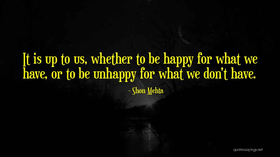 I Wish U Happiness Quotes By Shon Mehta