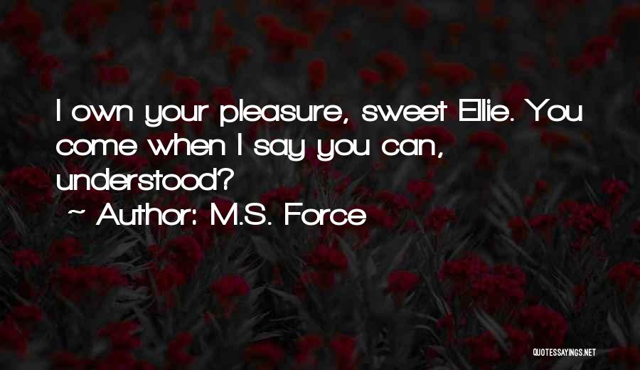 I Wish U Understood Quotes By M.S. Force