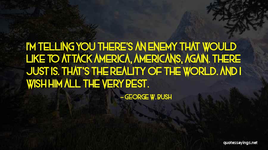 I Wish You All The Best Quotes By George W. Bush I Wish You All The Best Quotes By George W. Bush