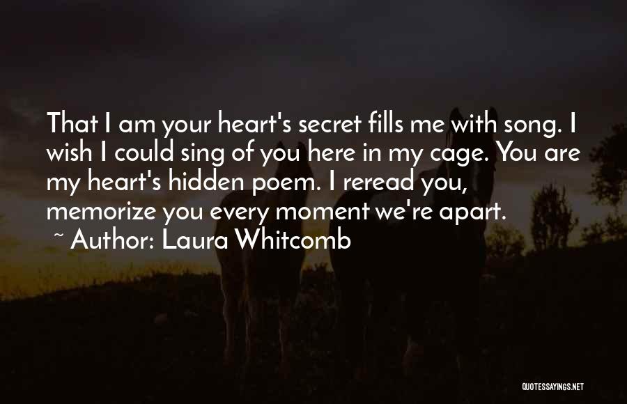 I Wish You Here Quotes By Laura Whitcomb