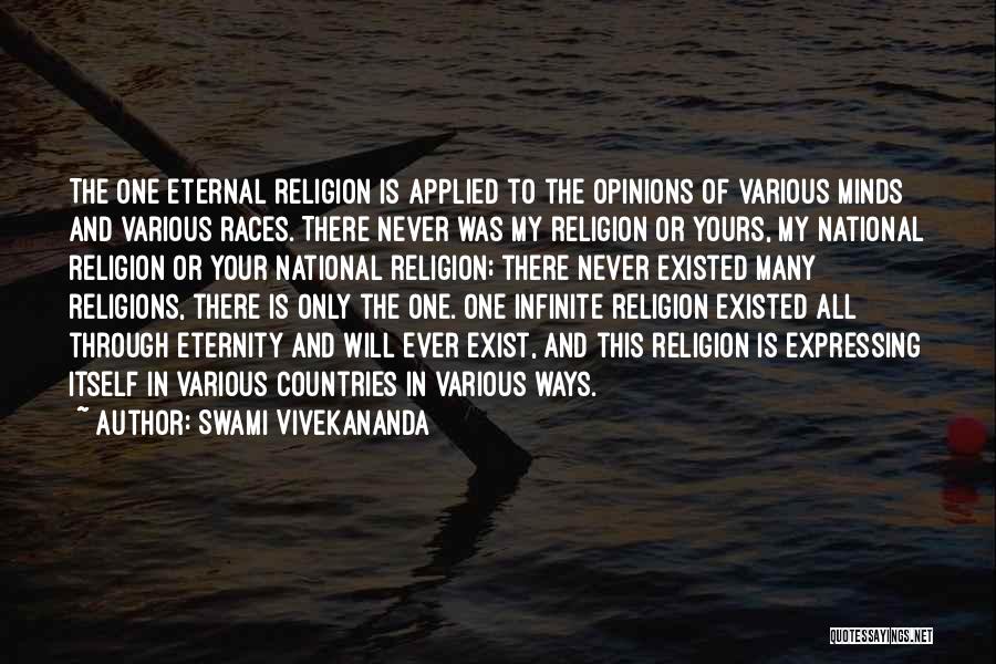 I Wish You Never Existed Quotes By Swami Vivekananda