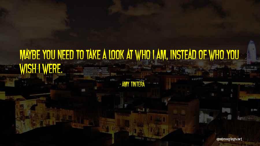 I Wish You Quotes By Amy Tintera