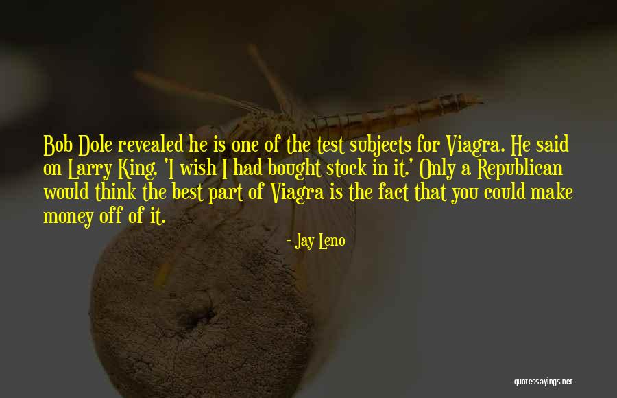 I Wish You Quotes By Jay Leno