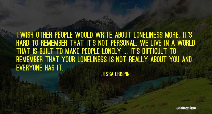 I Wish You Quotes By Jessa Crispin