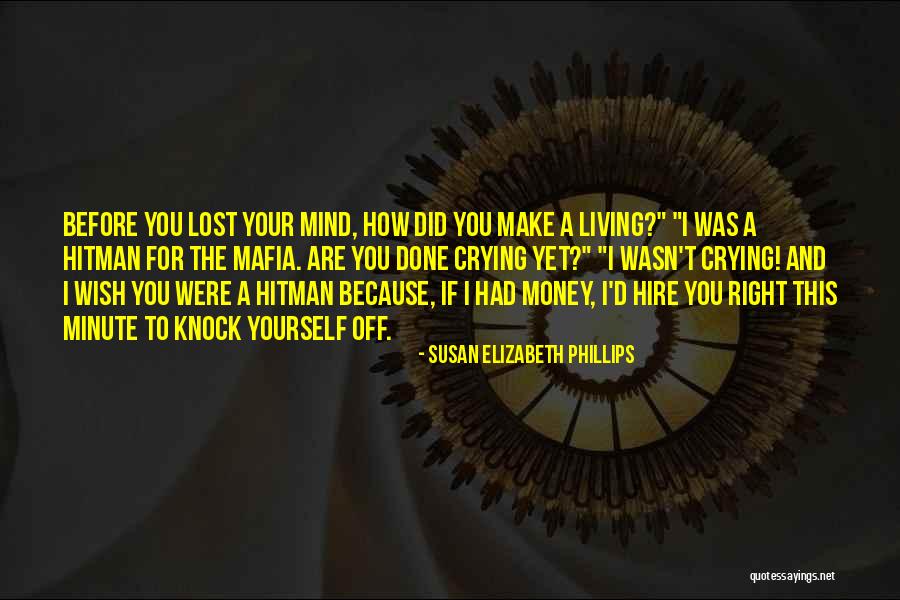 I Wish You Quotes By Susan Elizabeth Phillips