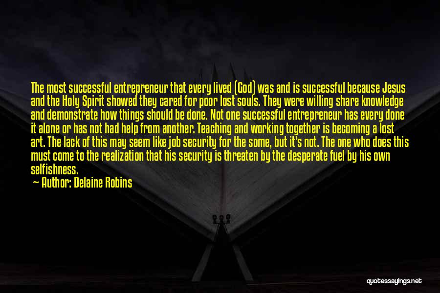 I Wish You Showed You Cared Quotes By Delaine Robins