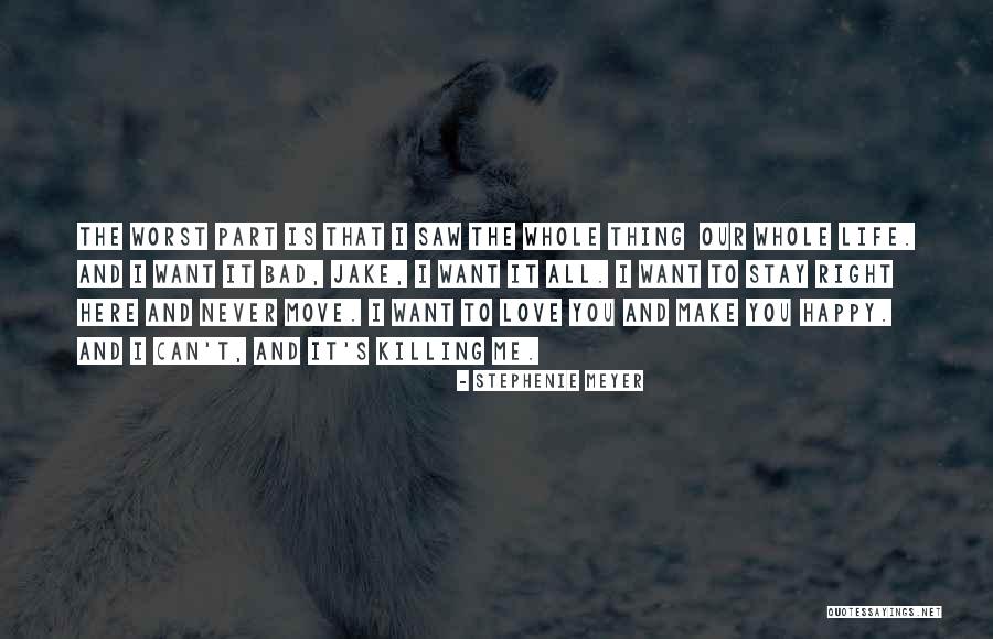 I Wish You Stay Happy Quotes By Stephenie Meyer I Wish You Stay Happy Quotes By Stephenie Meyer