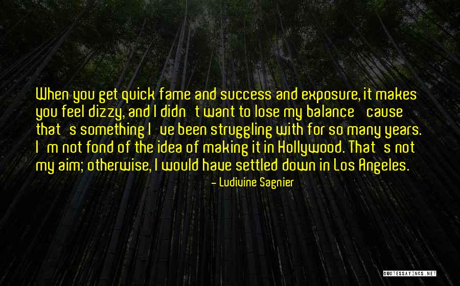 I Wish You Success Quotes By Ludivine Sagnier