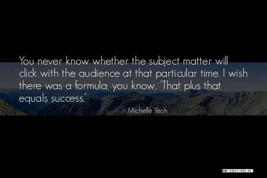 I Wish You Success Quotes By Michelle Yeoh