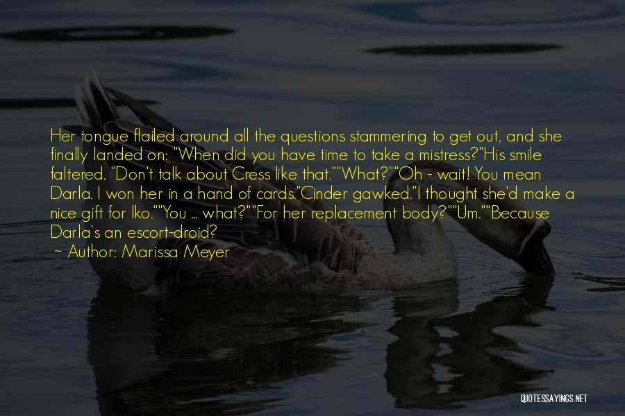 I Won Wait Quotes By Marissa Meyer