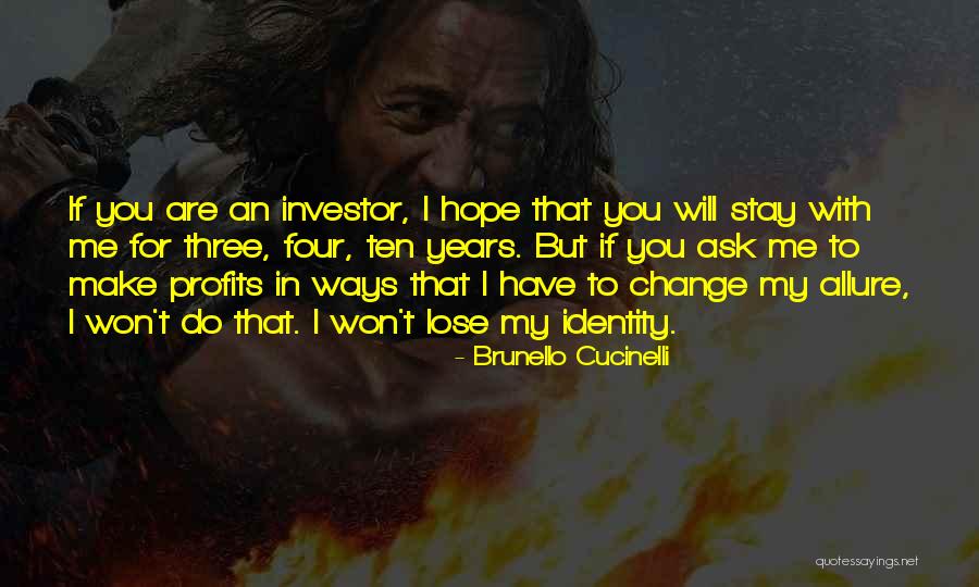 I Won You Lose Quotes By Brunello Cucinelli I Won You Lose Quotes By Brunello Cucinelli