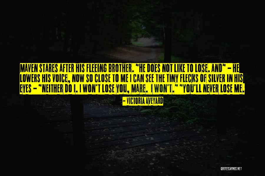 I Won You Lose Quotes By Victoria Aveyard I Won You Lose Quotes By Victoria Aveyard