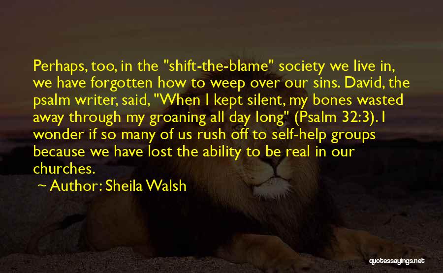 I Wonder How Long Quotes By Sheila Walsh