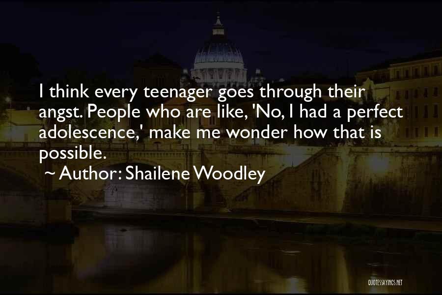 I Wonder How Quotes By Shailene Woodley