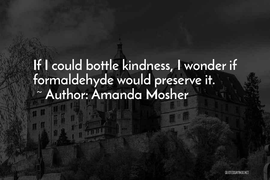 I Wonder If Quotes By Amanda Mosher