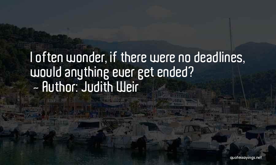 I Wonder If Quotes By Judith Weir