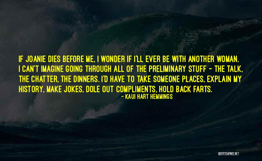 I Wonder Jokes Quotes By Kaui Hart Hemmings I Wonder Jokes Quotes By Kaui Hart Hemmings