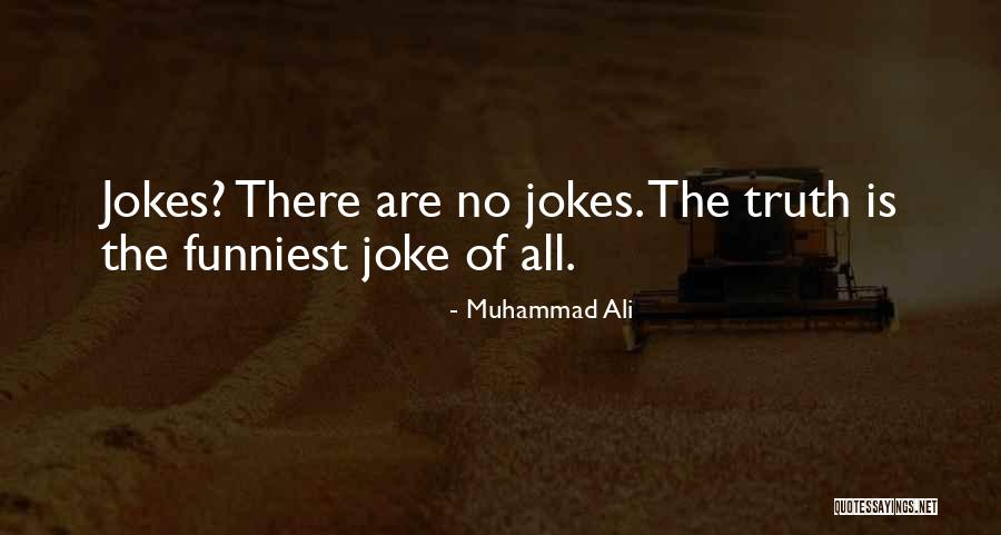 I Wonder Jokes Quotes By Muhammad Ali