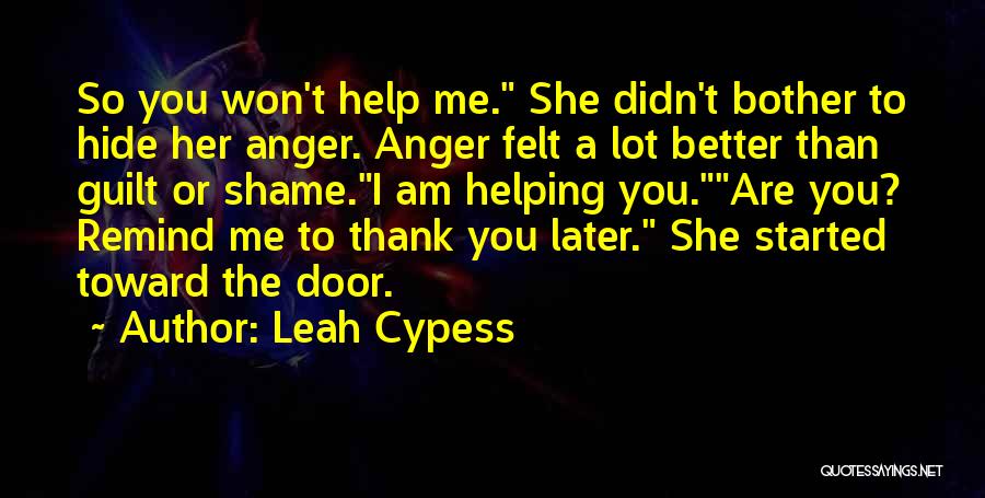 I Won't Bother You Quotes By Leah Cypess