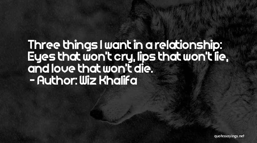 I Won't Cry Quotes By Wiz Khalifa