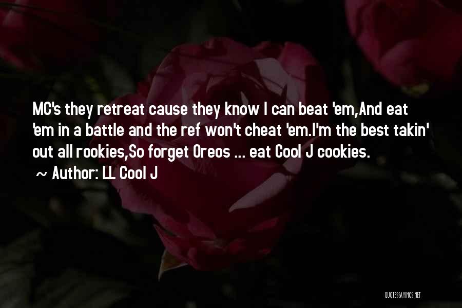 I Won't Forget What You Did Quotes By LL Cool J