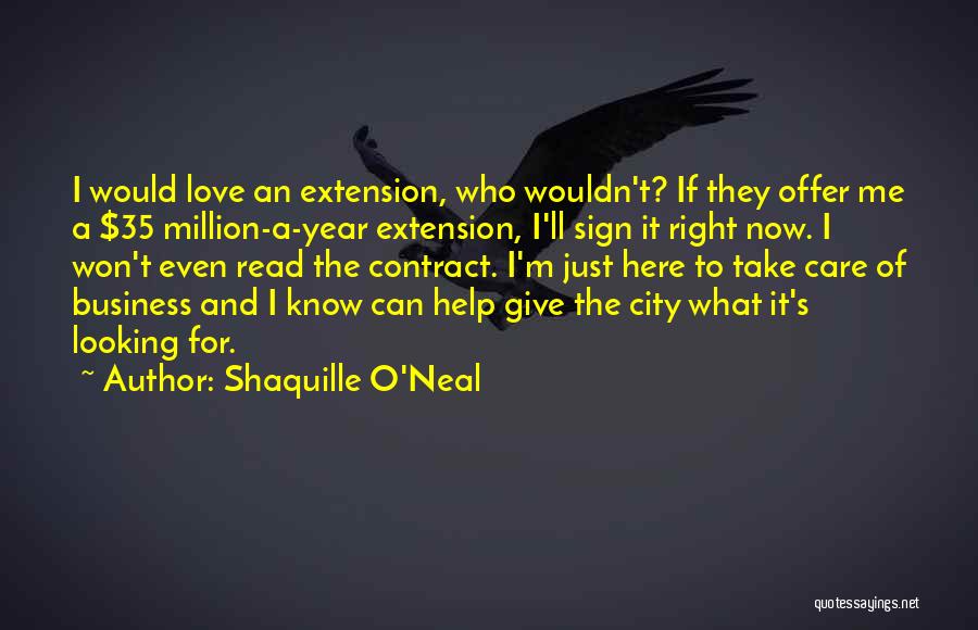 I Won't Give Up Love Quotes By Shaquille O'Neal