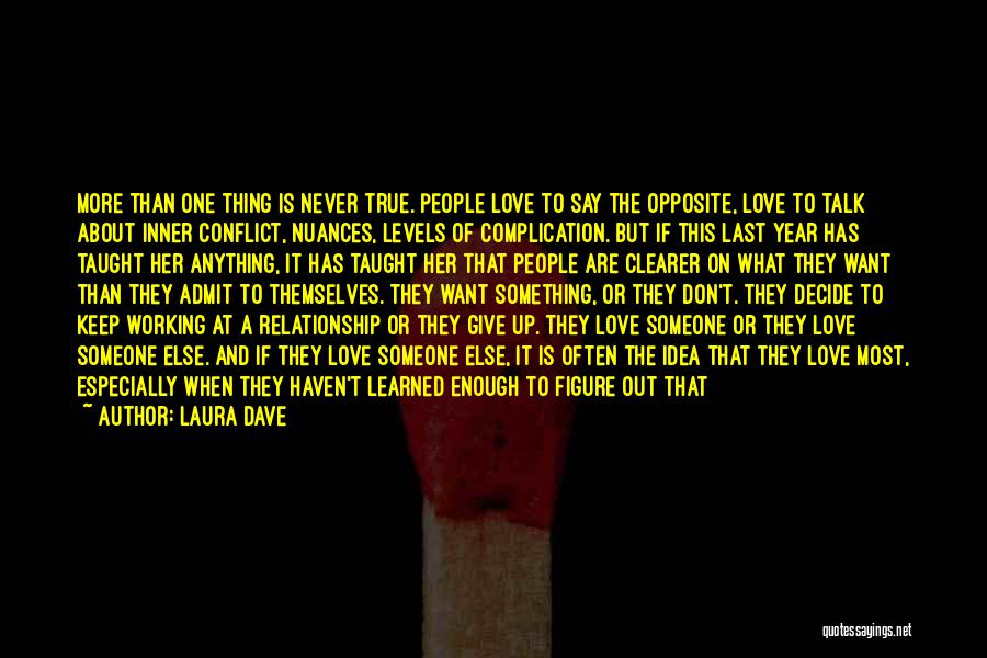 I Won't Give Up On Our Love Quotes By Laura Dave I Won't Give Up On Our Love Quotes By Laura Dave