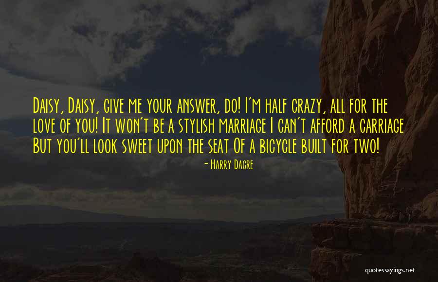I Won't Give Up On Us Love Quotes By Harry Dacre I Won't Give Up On Us Love Quotes By Harry Dacre