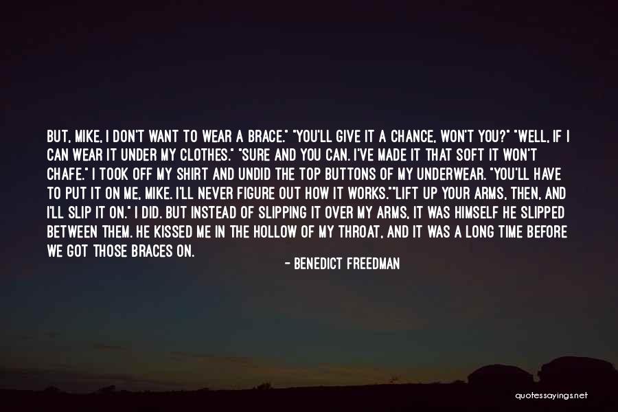 I Won't Give Up Quotes By Benedict Freedman