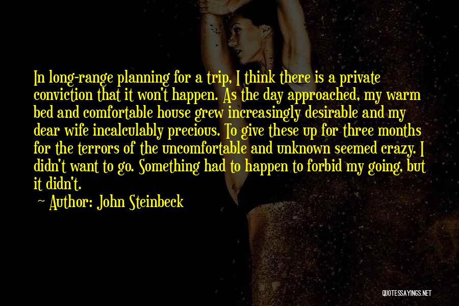 I Won't Give Up Quotes By John Steinbeck