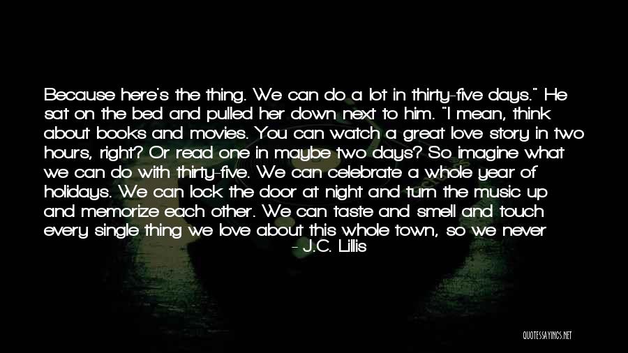 I Won't Leave You Quotes By J.C. Lillis I Won't Leave You Quotes By J.C. Lillis
