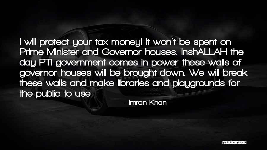 I Won't Let You Break Me Down Quotes By Imran Khan